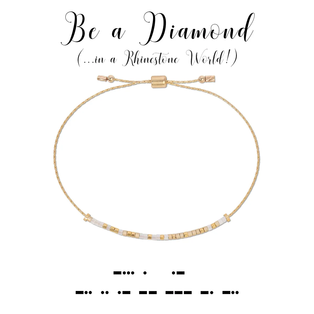 Be a Diamond